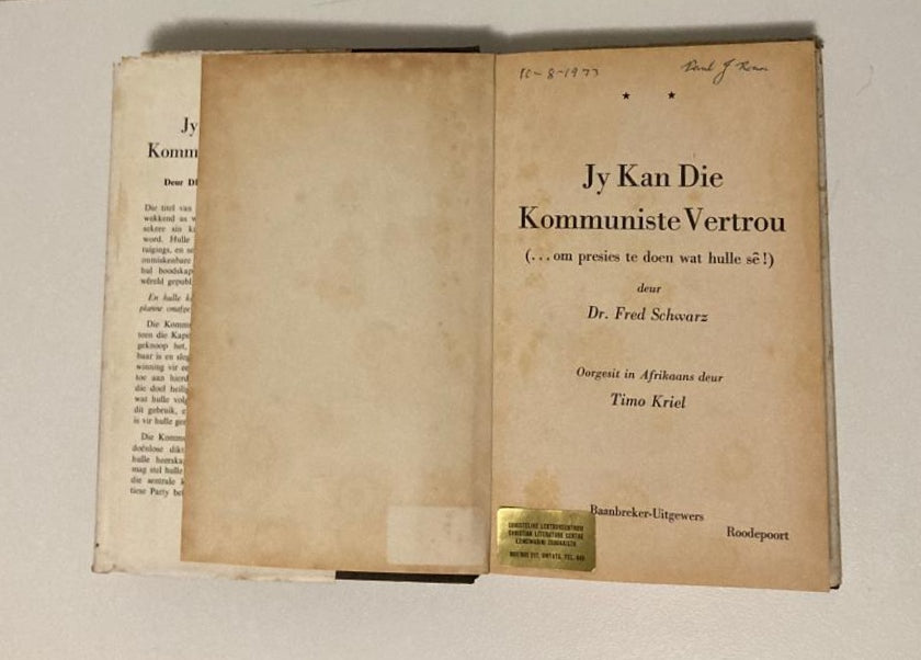 Jy kan die kommuniste vertrou - Dr. Fred Schwarz