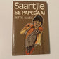 Saartjie se pappegaai - Bettie Naudé (Saartjie #7)