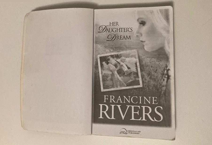 Her daughter's dream - Francine Rivers (Marta's Legacy #2)