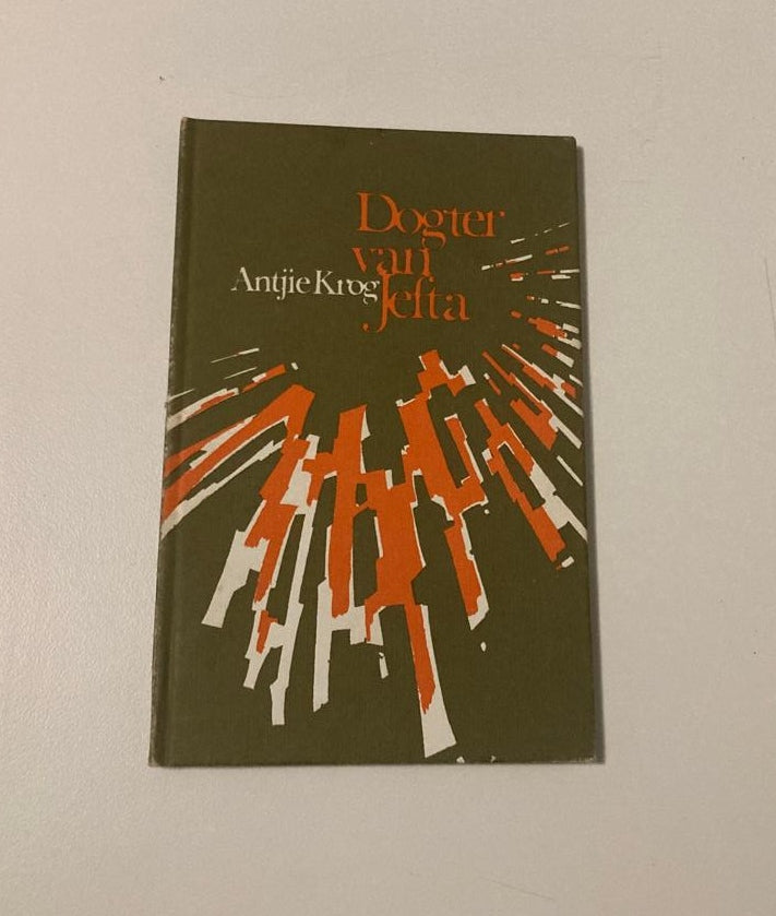 Dogter van Jefta - Antjie Krog