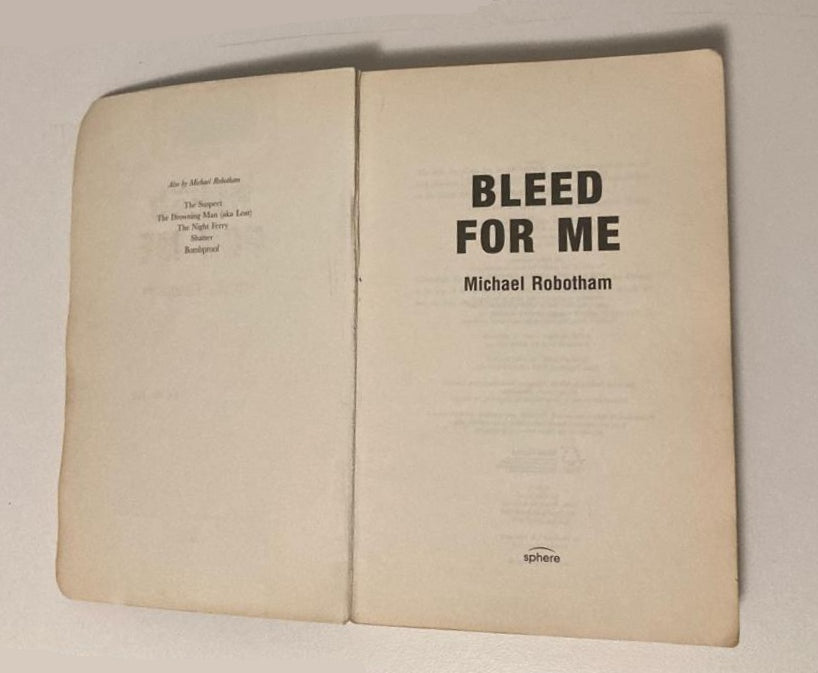 Bleed for me - Michael Robotham (Joseph O'Loughlin #4)