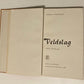 Veldslag: Twee novelles - Karel Schoeman (First edition)