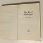The river midnight - Lilian Nattel (First UK edition)