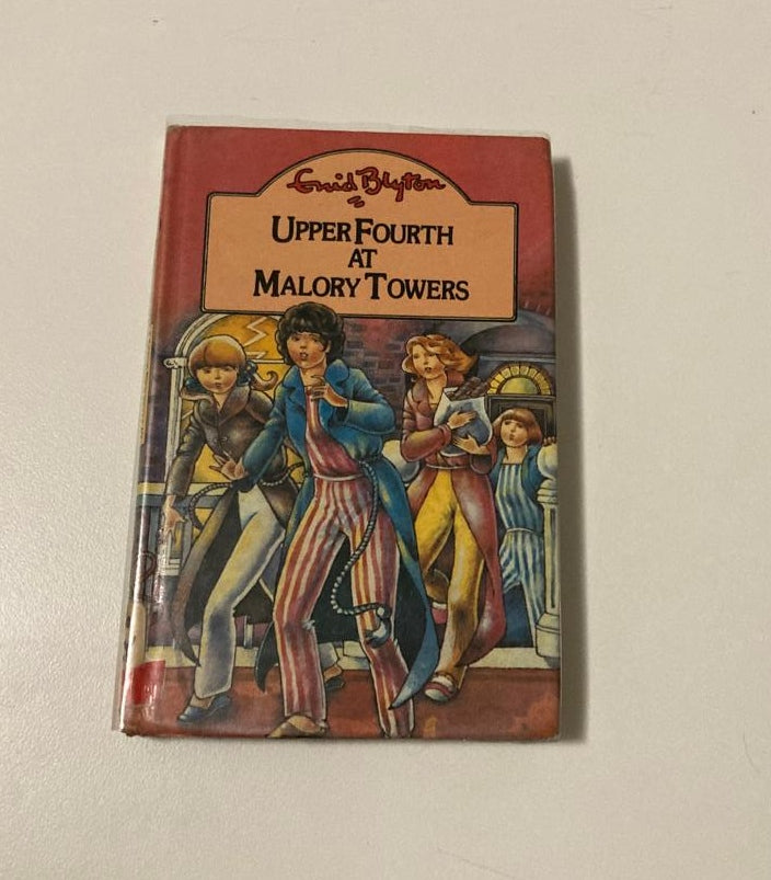 Upper fourth at Malory Towers - Enid Blyton (Malory Towers #4)