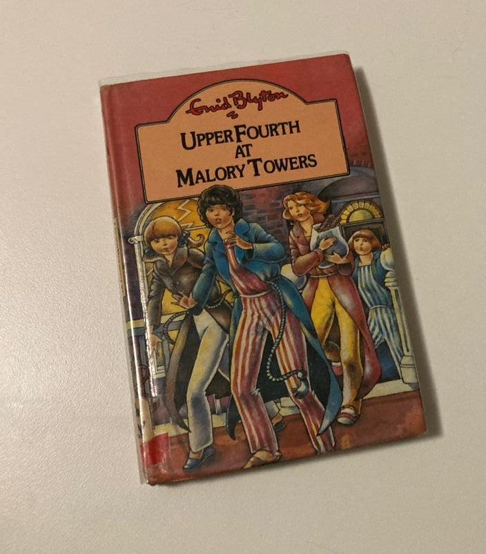 Upper fourth at Malory Towers - Enid Blyton (Malory Towers #4)