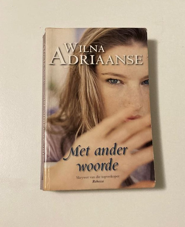 Met ander woorde - Wilna Adriaanse (First edition)