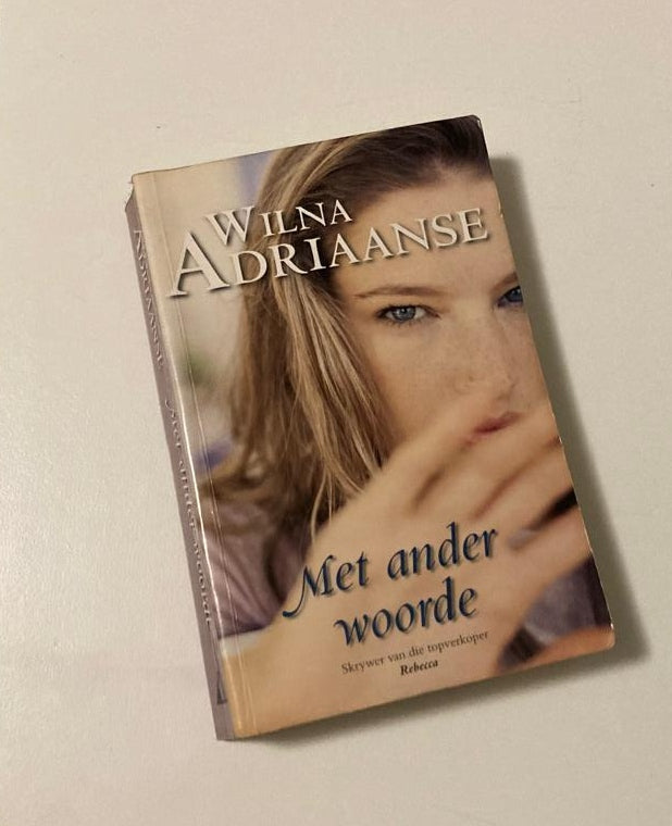Met ander woorde - Wilna Adriaanse (First edition)