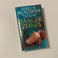 Danger zones - Sally Beauman (Journalists #2)