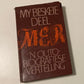 My beskeie deel: ’n Outobiografiese vertelling - M.E.R. (First edition)