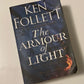 The armour of light - Ken Follett (Kingsbridge #4; First UK edition)