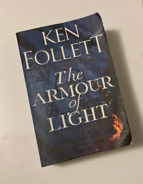 The armour of light - Ken Follett (Kingsbridge #4; First UK edition)