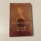 Die buiteveld - John Miles (First edition)