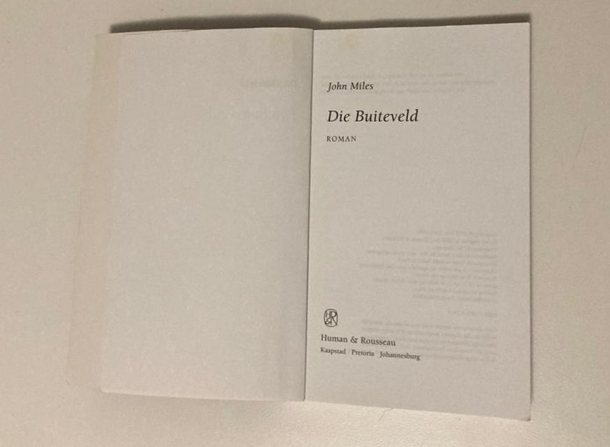 Die buiteveld - John Miles (First edition)