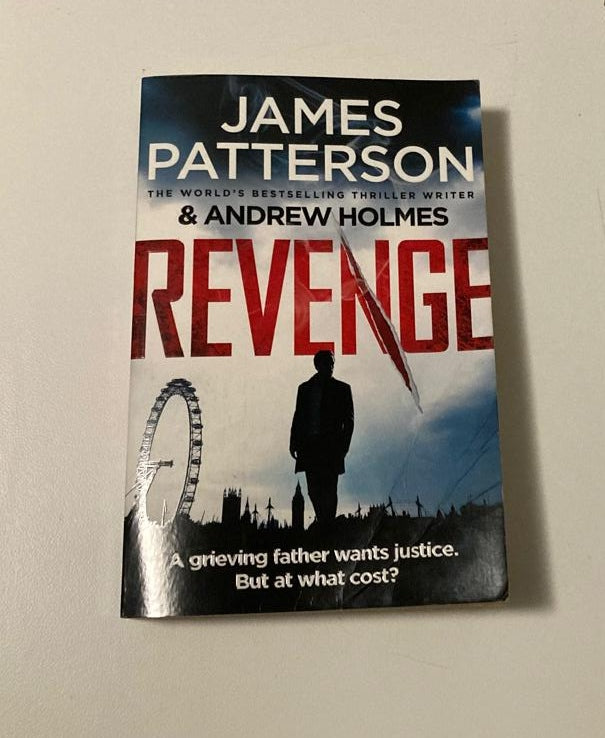 Revenge - James Patterson & Andrew Holmes (David Shelley #1; First edition)