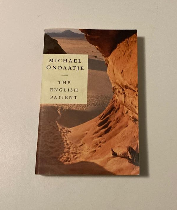 The English patient - Michael Ondaatje