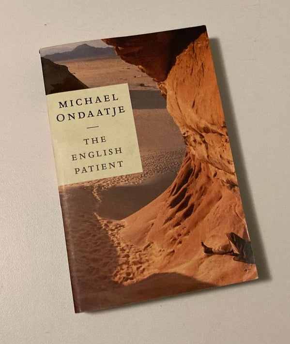 The English patient - Michael Ondaatje