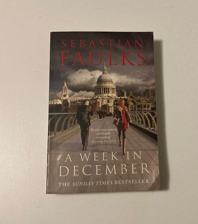 A week in December - Sebastian Faulks