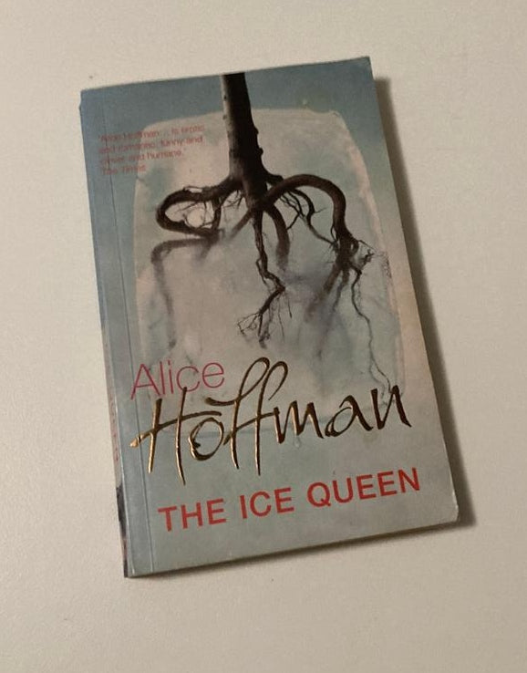 The ice queen - Alice Hoffman