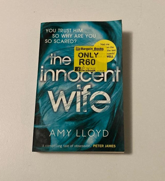 The innocent wife - Amy Lloyd