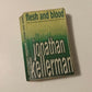 Flesh and blood - Jonathan Kellerman (Alex Delaware #15)