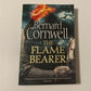 The flame bearer - Bernard Cornwell (The Last Kingdom #10; First UK edition)