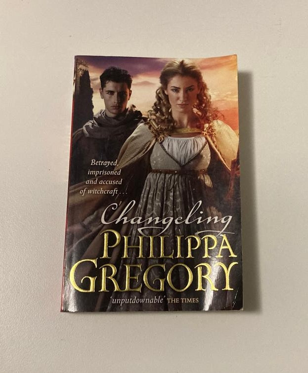 Changeling - Philippa Gregory (Order of Darkness #1)