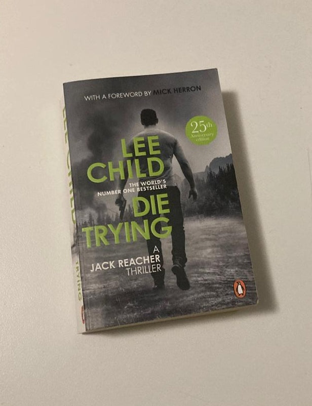 Die trying - Lee Child (Jack Reacher #2)
