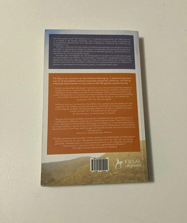 Die pad na selfbestuur: Anderkant die mislukking van staatsbestuur - Flip Buys (First edition)
