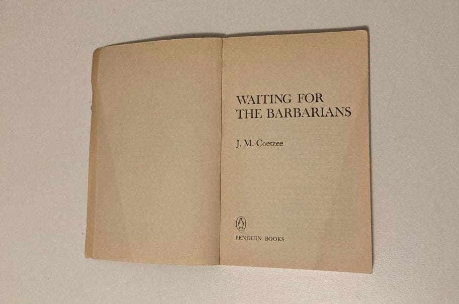Waiting for the barbarians - J.M. Coetzee