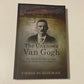 The unknown Van Gogh: The life of Cornelis van Gogh, from the Netherlands to South Africa - Chris Schoeman (First edition)
