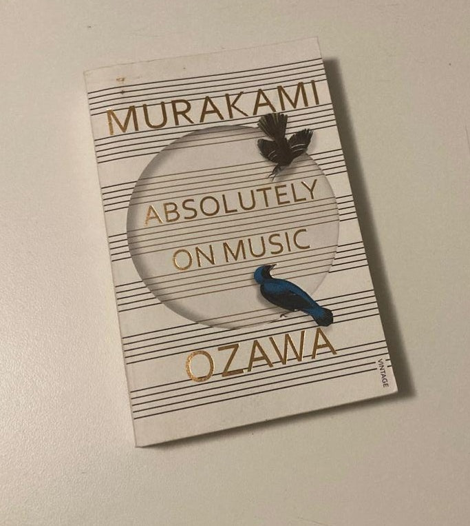 Absolutely on music - Haruki Murakami and Seiji Ozawa