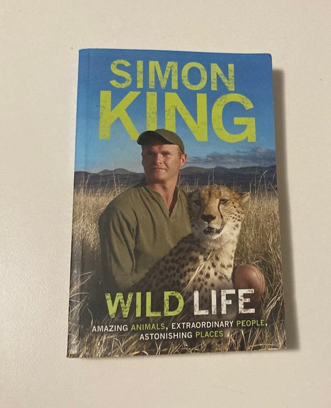 Wild life - Simon King (First edition)