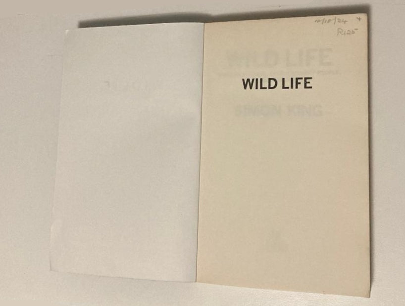 Wild life - Simon King (First edition)