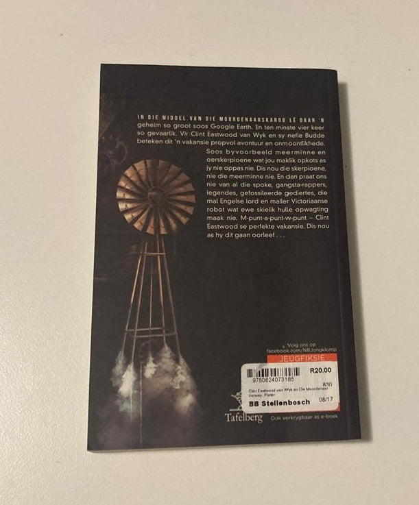 Clint Eastwood en die moordenaarsklok - Pieter Verwey (First edition)