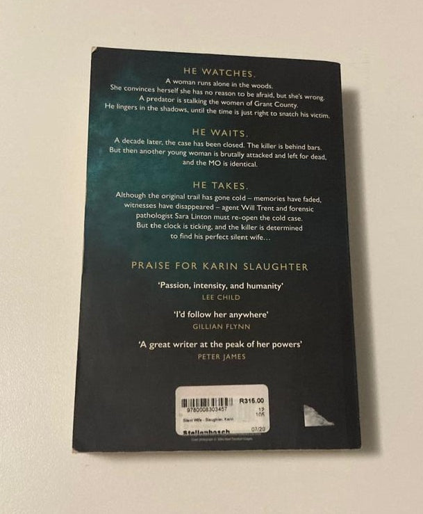 The silent wife - Karin Slaughter (First edition; Will Trent #10)