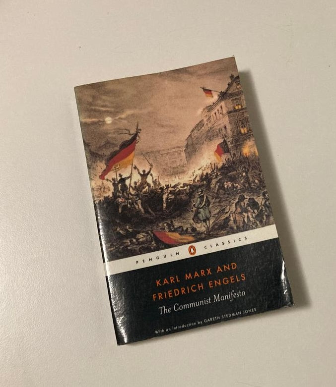 The Communist Manifesto - Karl Marx and Friedrich Engels