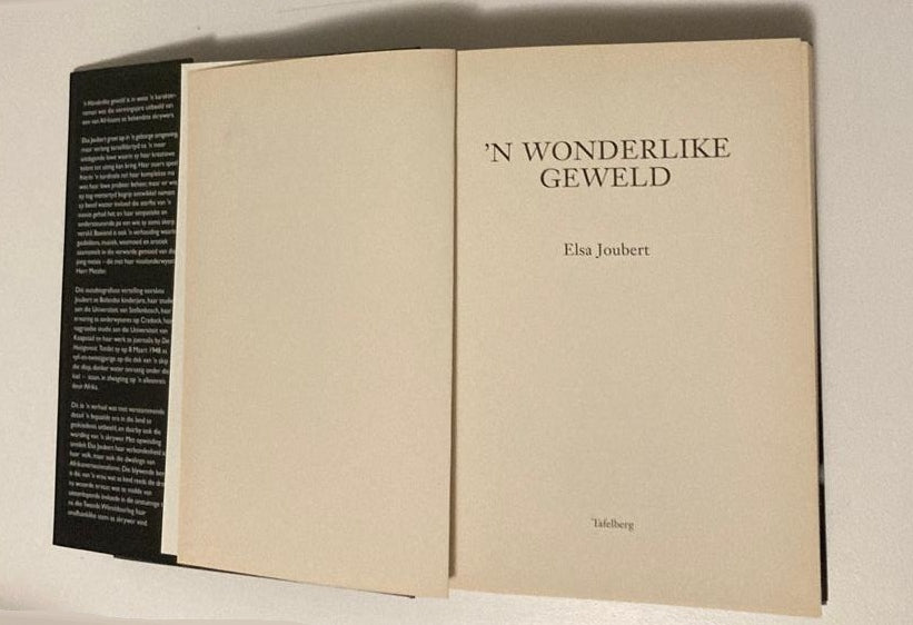 ’n Wonderlike geweld: Jeugherinneringe - Elsa Joubert (First edition)