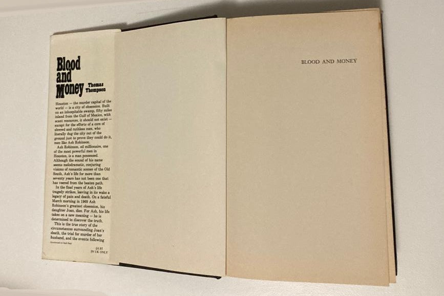 Blood and money: A true story of murder, passion and power - Thomas Thompson