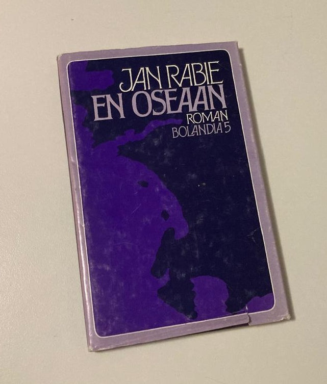 En oseaan - Jan Rabie (Bolandia #5; First edition)