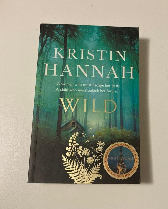 Wild - Kristin Hannah
