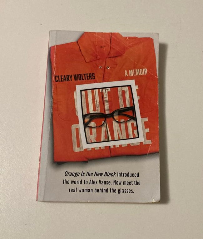 Out of orange: A memoir - Cleary Wolters