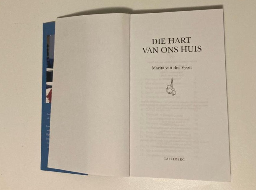Die hart van ons huis - Marita van der Vyver (First edition)