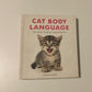 Cat body language: 100 ways to read their signals - Trevor Warner