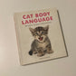 Cat body language: 100 ways to read their signals - Trevor Warner
