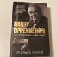 Harry Oppenheimer: Diamonds, gold and dynasty - Michael Cardo (First edition)