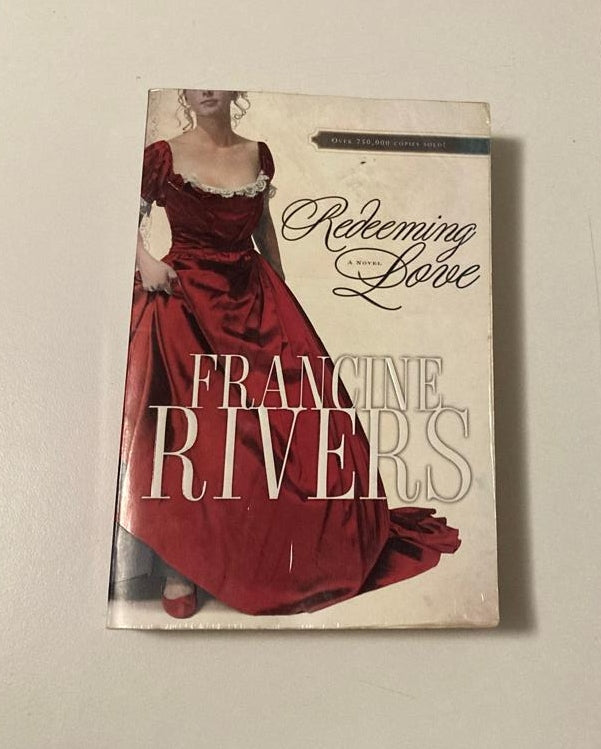 Redeeming love - Francine Rivers
