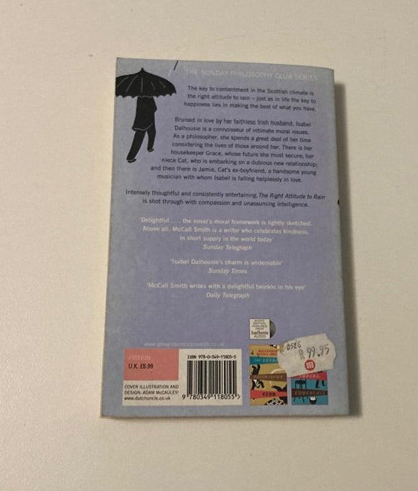 The right attitude to rain - Alexander McCall Smith (Isabel Dalhousie #3)