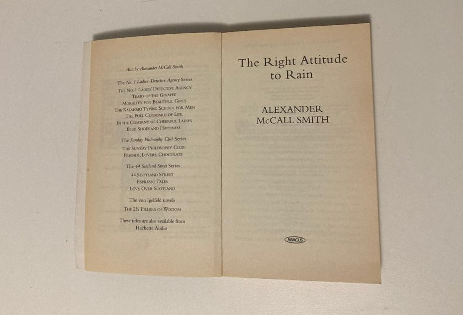 The right attitude to rain - Alexander McCall Smith (Isabel Dalhousie #3)
