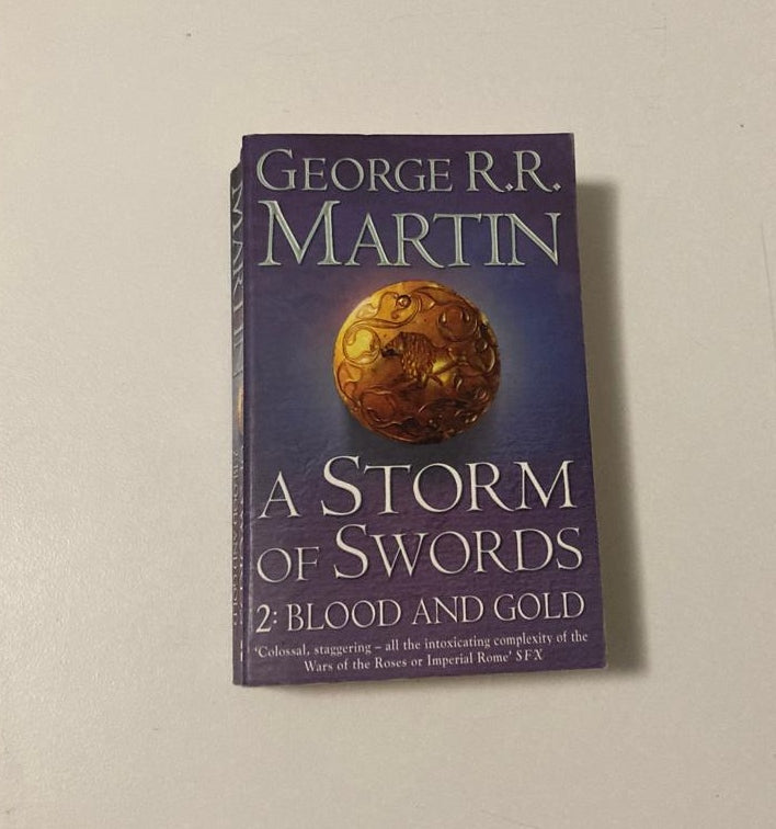 A storm of swords: 2. Blood and gold - George R.R. Martin (A Song of Ice and Fire #3, part 2)