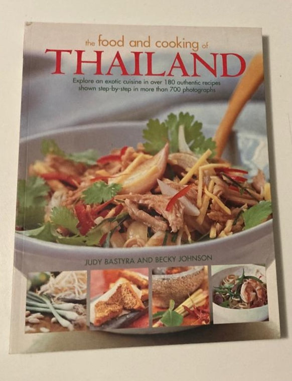 The food and cooking of Thailand - Judy Bastyra and Becky Johnson
